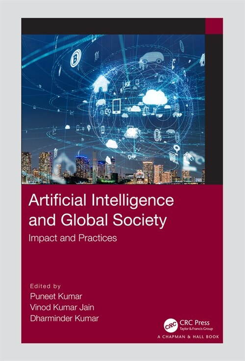 Artificial Intelligence and Global Society : Impact and Practices (Hardcover)