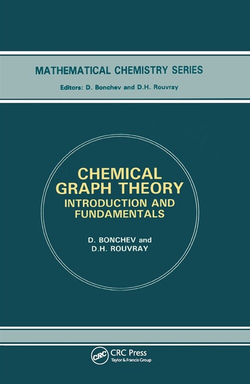 Chemical Graph Theory : Introduction and Fundamentals (Paperback)