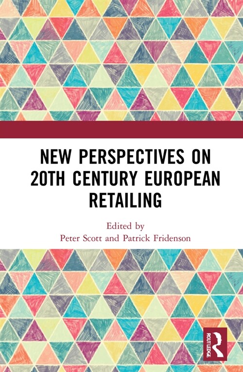 New Perspectives on 20th Century European Retailing (Hardcover, 1)