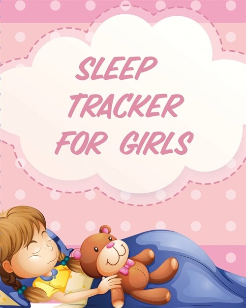 Sleep Tracker For Girls: Health Fitness Basic Sciences Insomnia (Paperback)