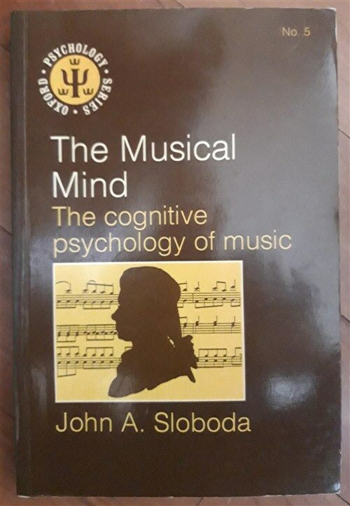 [중고] The Musical Mind : The Cognitive Psychology of Music (Paperback)