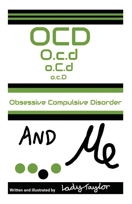 OCD & Me: Obsessive Compulsive Disorder (Paperback)
