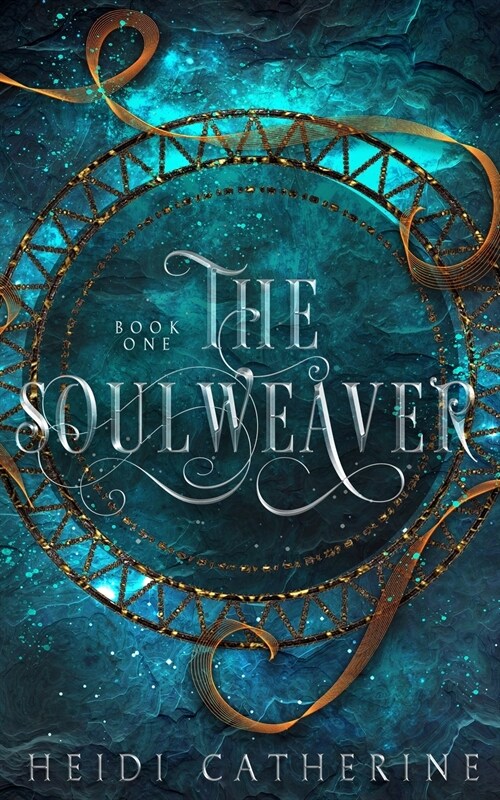 The Soulweaver: Book 1 The Soulweaver series (Paperback)