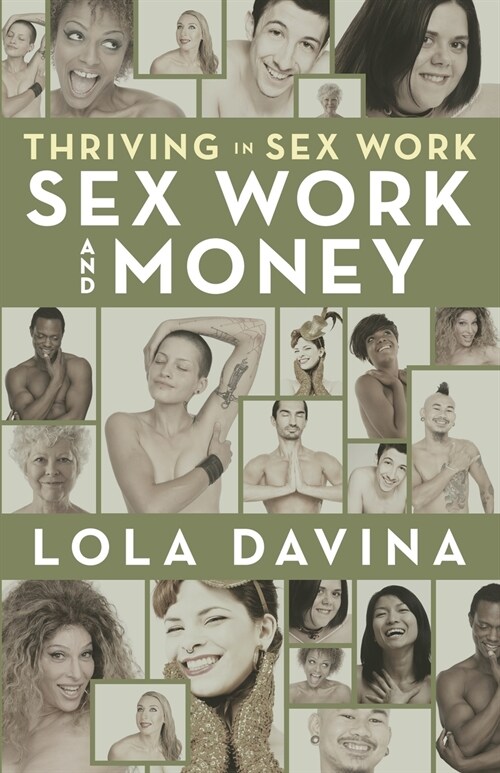 Thriving in Sex Work: Sex Work and Money (Paperback)