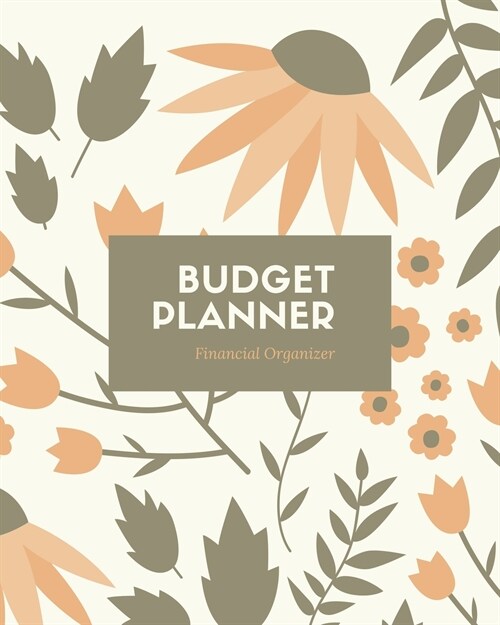 Budget Planner: Monthly & Weekly Bill Tracker, Personal Expenses Tracker, Financial Plan Organizer, Track Your Money, Finance Journal, (Paperback)