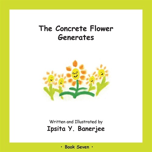 The Concrete Flower Generates: Book Seven (Paperback)