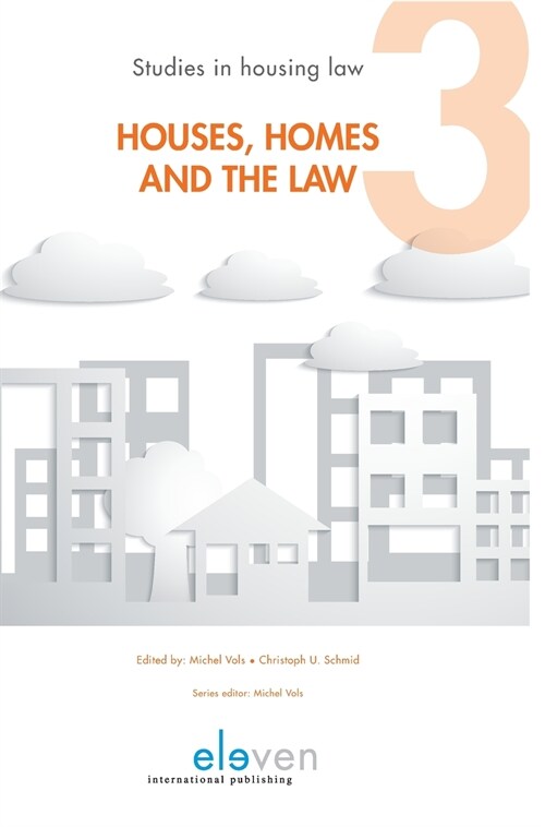 Houses, Homes and the Law: Volume 3 (Hardcover)