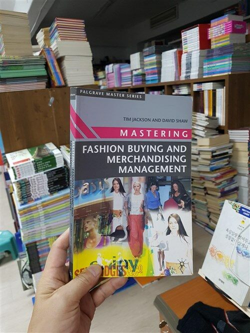[중고] Mastering Fashion Buying and Merchandising Management (Paperback)