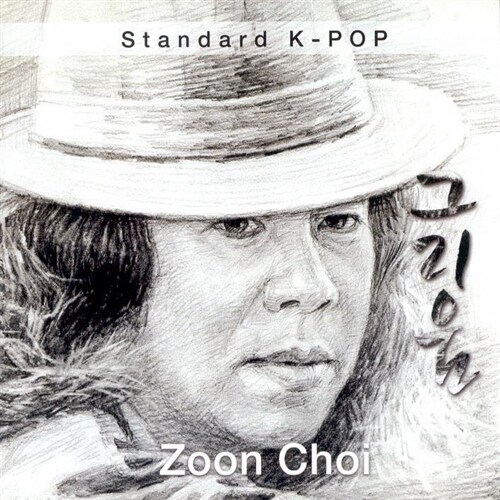 [중고] Standard K-pop / Zoon Choi (쭌 초이) - 그리움