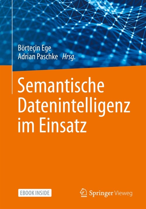 Semantische Datenintelligenz Im Einsatz (Paperback, 1. Aufl. 2021)