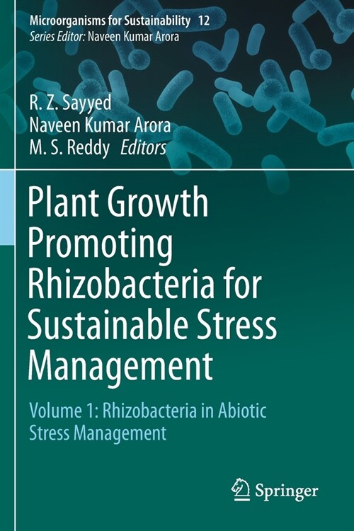 Plant Growth Promoting Rhizobacteria for Sustainable Stress Management: Volume 1: Rhizobacteria in Abiotic Stress Management (Paperback, 2019)