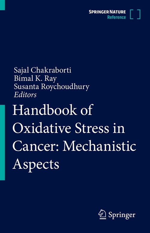Handbook of Oxidative Stress in Cancer: Mechanistic Aspects (Hardcover, 2022)