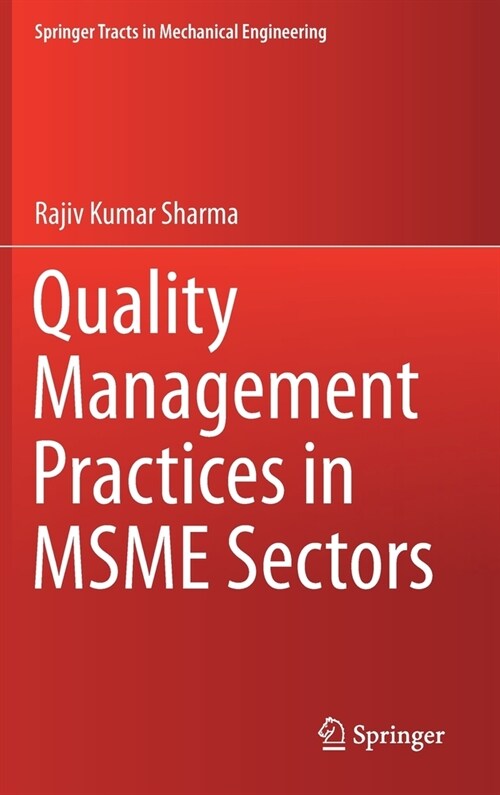 Quality Management Practices in MSME Sectors (Hardcover)