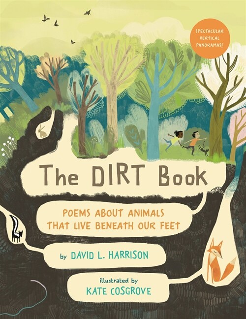 The Dirt Book: Poems about Animals That Live Beneath Our Feet (Hardcover)