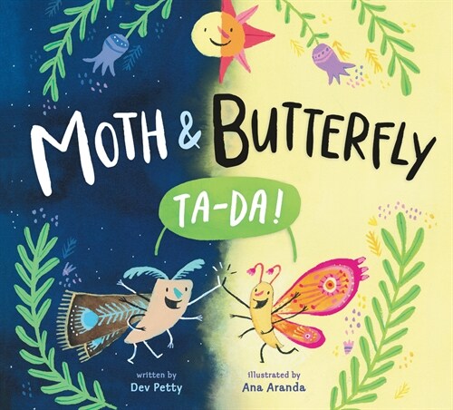 Moth & Butterfly: Ta Da! (Hardcover)