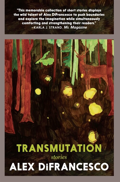 Transmutation: Stories (Paperback)