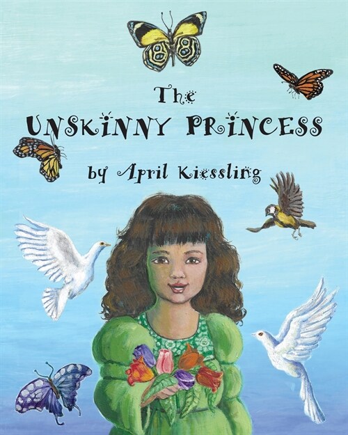The Unskinny Princess (Paperback)