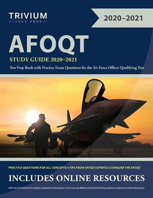 AFOQT Study Guide 2020-2021: Test Prep Book with Practice Exam Questions for the Air Force Office Qualifying Test (Paperback)
