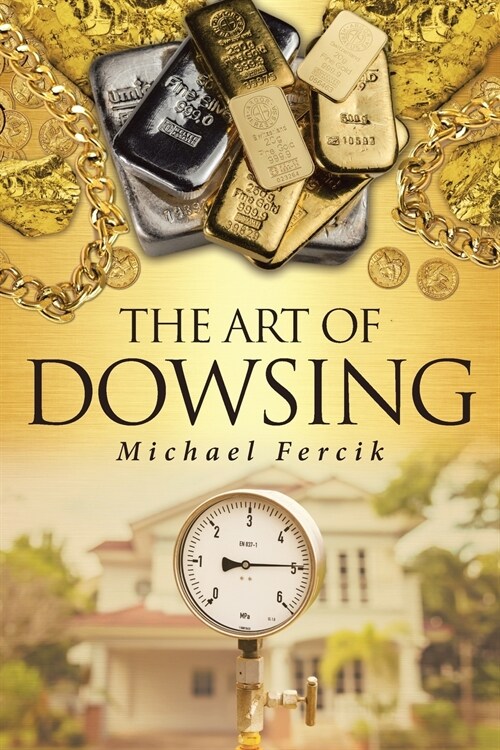 The Art of Dowsing (Paperback)