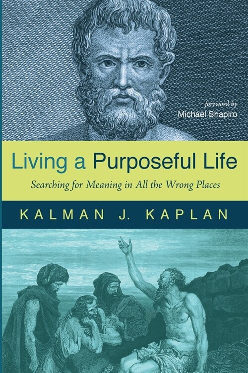 Living a Purposeful Life (Paperback)