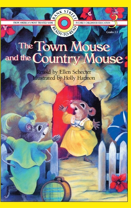 The Town Mouse and the Country Mouse: Level 3 (Hardcover)