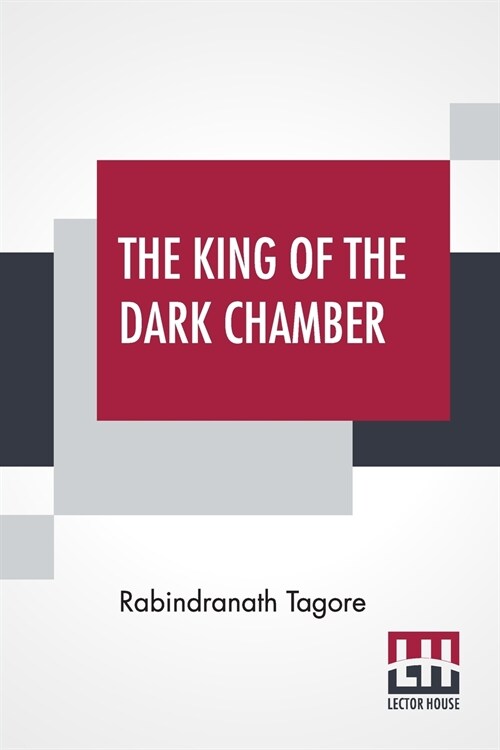 The King Of The Dark Chamber: Translated Into English By The Author (Paperback)