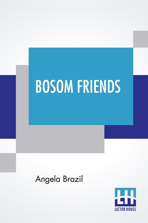 Bosom Friends: A Seaside Story (Paperback)