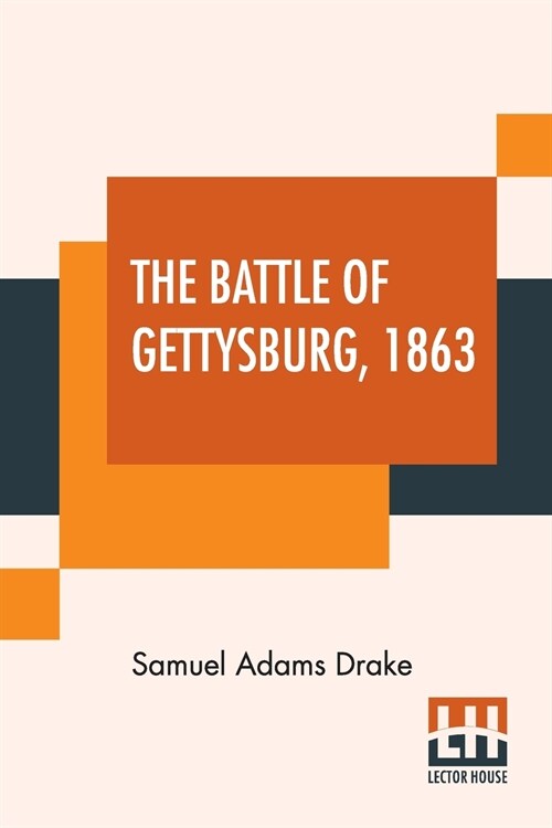 The Battle Of Gettysburg, 1863 (Paperback)