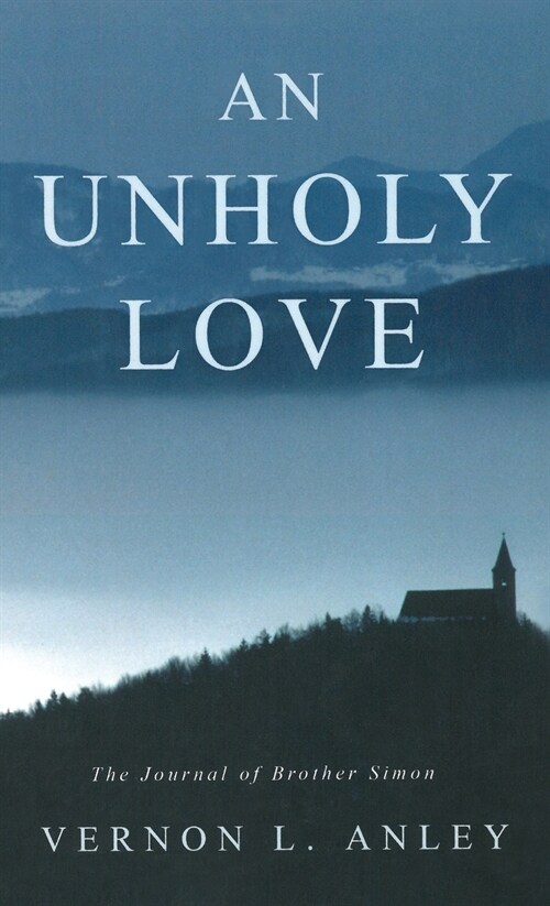 An Unholy Love (Hardcover)