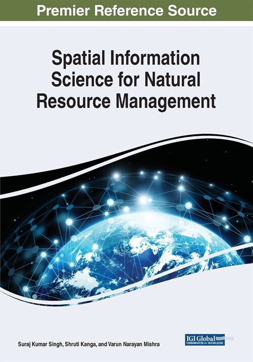 Spatial Information Science for Natural Resource Management (Paperback)