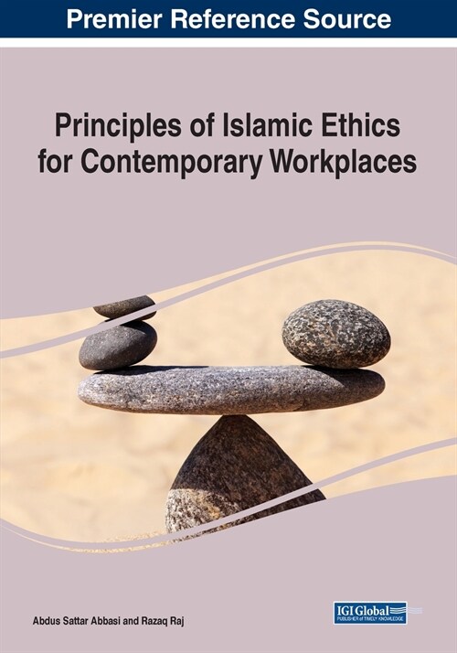 Principles of Islamic Ethics for Contemporary Workplaces (Paperback)