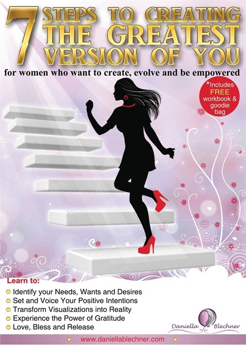 7 Steps to Creating the Greatest Version of You (Paperback)