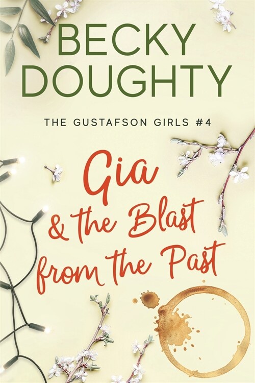 Gia and the Blast from the Past (Paperback)