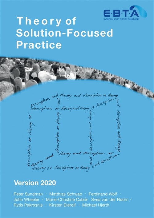 Theory of Solution-Focused Practice: Version 2020 (Paperback)