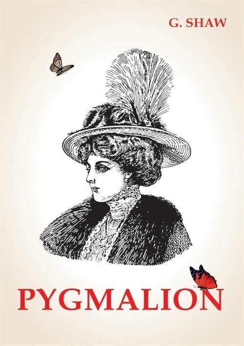 Pygmalion (Paperback)