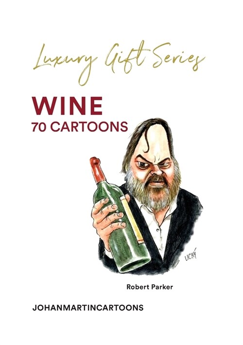 WINE 70 cartoons: WINE 70 cartoons (Paperback)