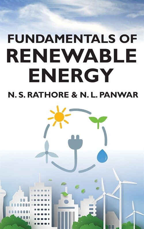 Fundamentals Of Renewable Energy (Hardcover)