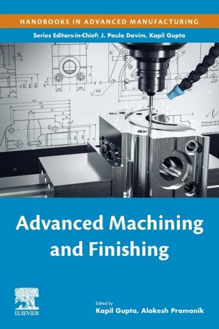 Advanced Machining and Finishing (Paperback)