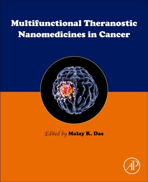 Multifunctional Theranostic Nanomedicines in Cancer (Paperback)