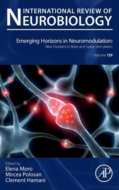 Emerging Horizons in Neuromodulation: New Frontiers in Brain and Spine Stimulation: Volume 159 (Hardcover)