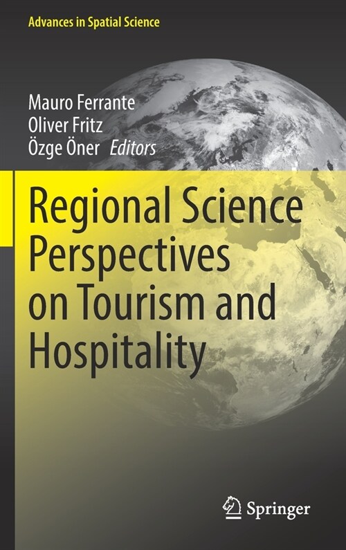 Regional Science Perspectives on Tourism and Hospitality (Hardcover)