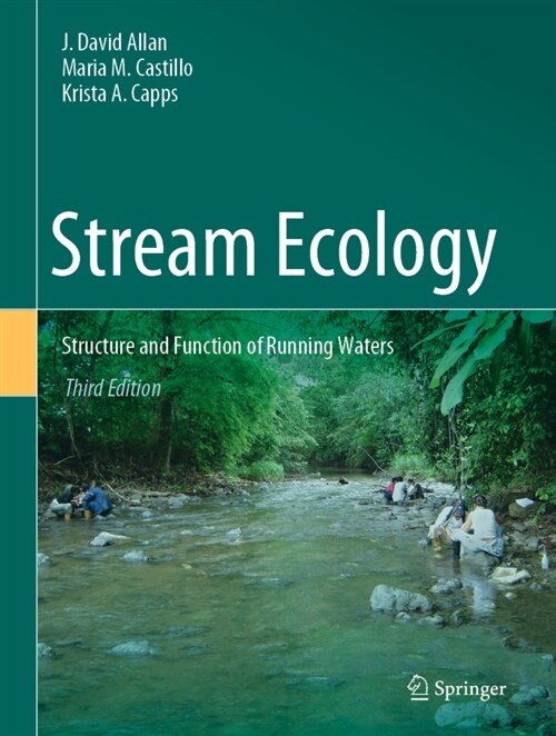 Stream Ecology: Structure and Function of Running Waters (Hardcover, 3, 2021)