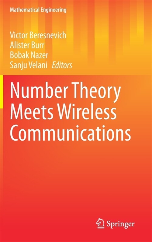 Number Theory Meets Wireless Communications (Hardcover)