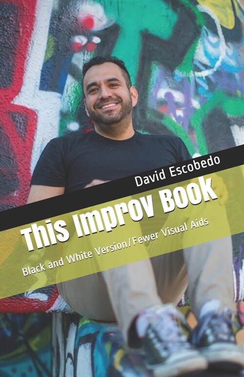 This Improv Book: Black and White Version/Fewer Visual Aids (Paperback)