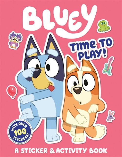 Bluey: Time to Play!: A Sticker & Activity Book (Paperback)