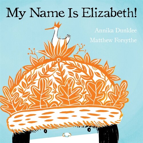 My Name Is Elizabeth! (Paperback)