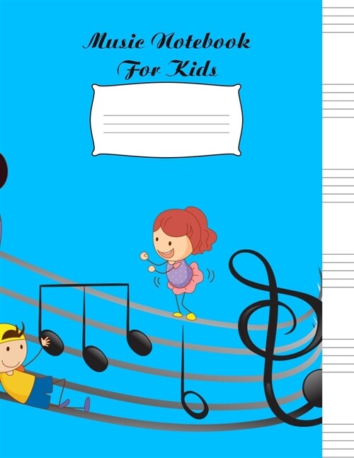 Music Notebooks for Kids: 6 Staves Music Manuscript Notebooks for kids. Colorful matte designed book cover with over 100 pages. Book is 8.5 x 1 (Paperback)