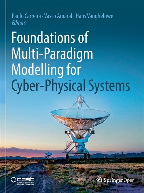 Foundations of Multi-Paradigm Modelling for Cyber-Physical Systems (Paperback)