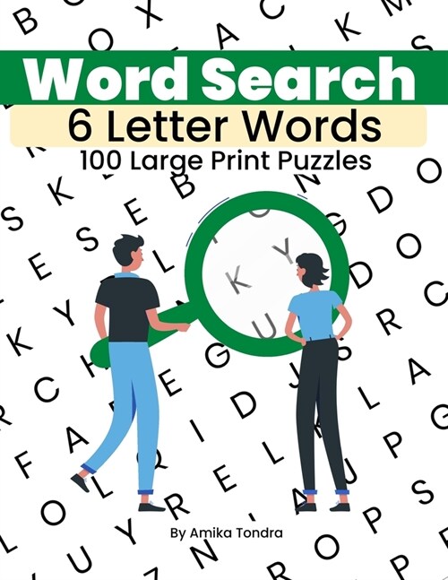 Word Search - 6 Letter Words - 100 Large Print Puzzles: Enhance Your Vocabulary for the Pencil n Paper Gamer: Book 2 (Paperback)