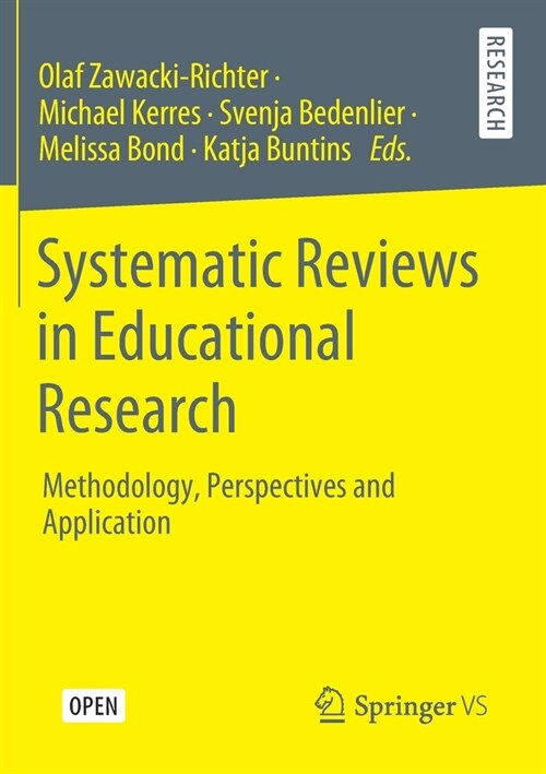 Systematic Reviews in Educational Research: Methodology, Perspectives and Application (Paperback)